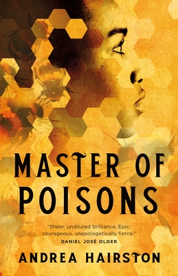 Master of Poisons by Andrea Hairston