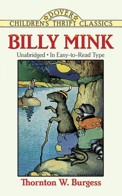 Billy Mink by Thornton W. Burgess