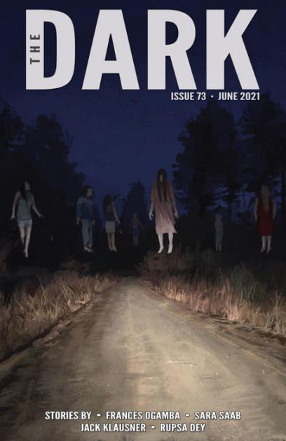 The Dark Magazine, Issue 73 by Sean Wallace