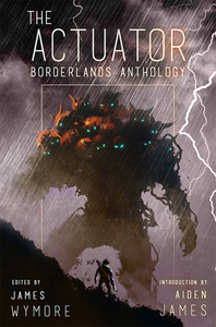 Borderlands Anthology by James Wymore