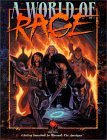 A World of Rage by Bruce Baugh, Chris Campbell, Jackie Cassada