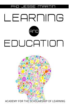 Learning and Education by Jesse Martin