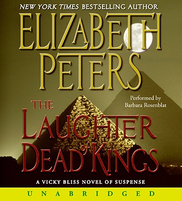 The Laughter of Dead Kings by Elizabeth Peters