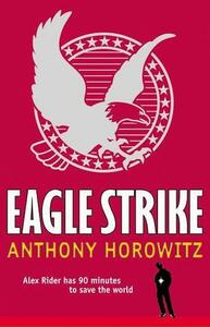 Eagle Strike by Anthony Horowitz