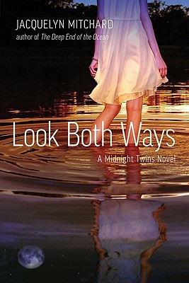 Look Both Ways by Jacquelyn Mitchard
