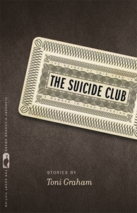 The Suicide Club: Stories by Toni Graham