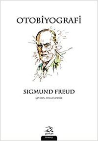 Otobiyografi by Sigmund Freud