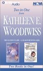 Kathleen E. Woodiwiss Collection: The Elusive Flame, and, A Season Beyond a Kiss by James Daniels, Kathleen E. Woodiwiss, Susan Ericksen