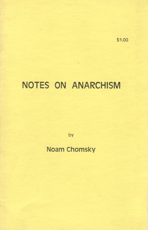 Notes on Anarchism by Noam Chomsky