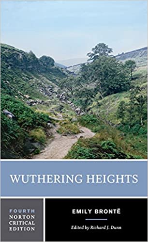 Wuthering Heights by Richard J. Dunn, Emily Brontë, Charlotte Brontë