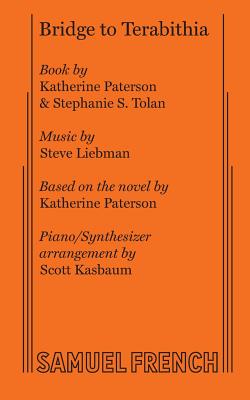 Bridge to Terabithia by Steve Liebman, Katherine Paterson, Stephanie S. Tolan