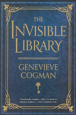Invisible Library by Genevieve Cogman