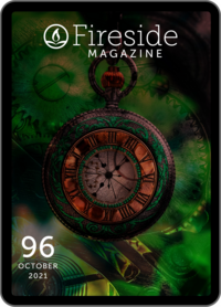 Fireside Magazine Issue 96, October 2021 by Martin Cahill, Maiga Doocy, Jana Bianchi, R.L. Thull, Yanni Kuznia