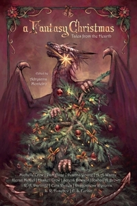 A Fantasy Christmas: Tales From the Hearth by Crow Michelle, Warne A. a.
