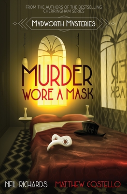 Murder Wore A Mask by Matthew Costello, Neil Richards