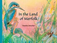 In the Land of Merfolk by Daniela Drescher