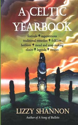 A Celtic Yearbook by Lizzy Shannon