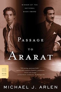 Passage to Ararat by Geoffrey Wolff, Michael J. Arlen