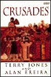 Crusades by Alan Ereira, Terry Jones