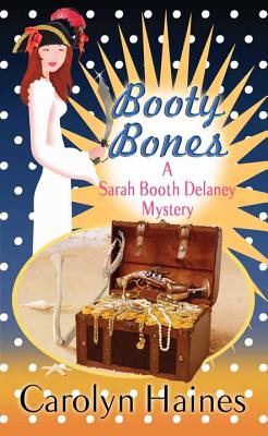 Booty Bones by Carolyn Haines