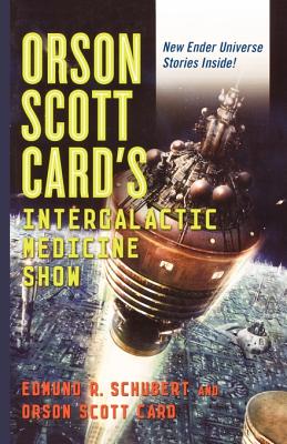 Orson Scott Card's Intergalactic Medicine Show by 