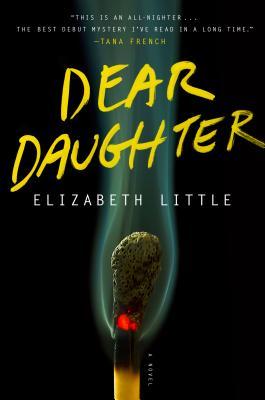Dear Daughter by Elizabeth Little