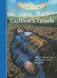 Classic Starts(r) Gulliver's Travels by Jonathan Swift