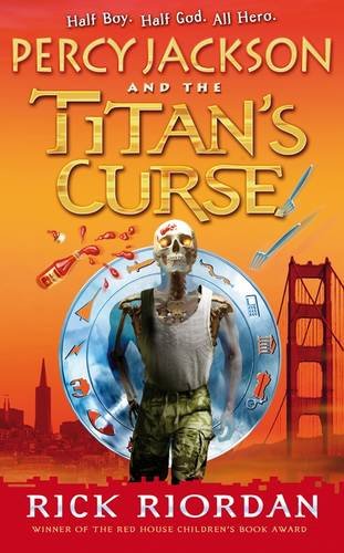 The Titan's Curse  by Rick Riordan