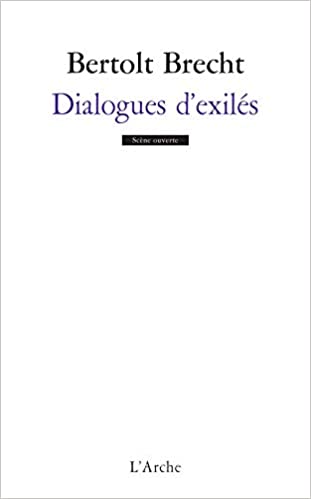 Dialogues d'exilés by Bertolt Brecht