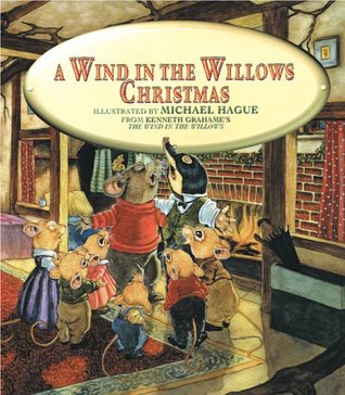 A Wind in the Willows Christmas by Michael Hague, Kenneth Grahame