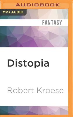 Distopia by Robert Kroese