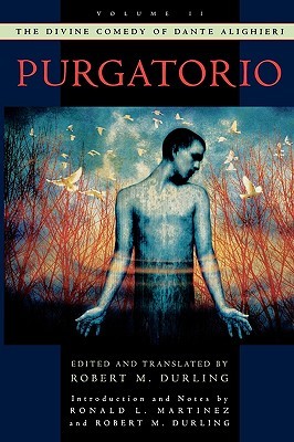 Purgatorio by Robert M. Durling, Dante Alighieri