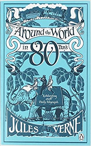 Around the World in Eighty Days by Jules Verne