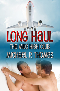 Long Haul by Michael P. Thomas