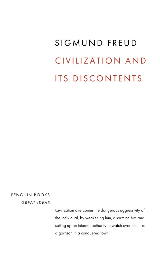 Civilization and Its Discontents by Sigmund Freud