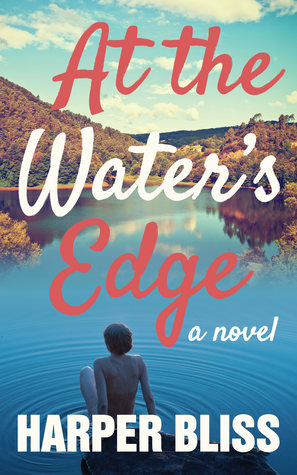 At the Water's Edge by Harper Bliss