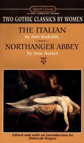 The Italian/Northanger Abbey by Deborah Rogers, Ann Radcliffe, Jane Austen