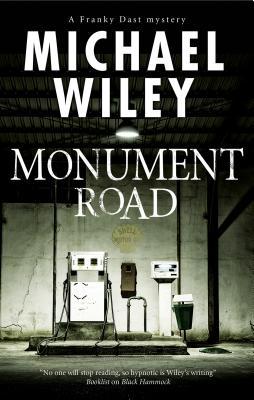 Monument Road by Michael Wiley