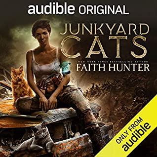 Junkyard Cats by Faith Hunter, Khristine Hvam