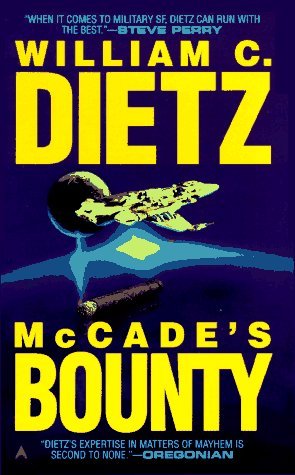 McCade's Bounty by William C. Dietz