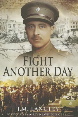 Fight Another Day by J. M. Langley