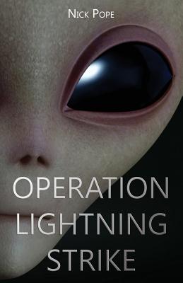 Operation Lightning Strike by Nick Pope