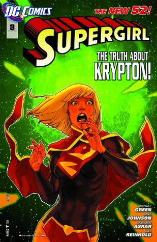 Supergirl #3 by Mahmud Asar, Mahmud Asrar, Michael Green, Mike Johnson