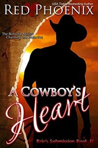 A Cowboy's Heart by Red Phoenix