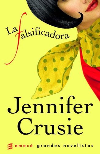 La falsificadora by Jennifer Crusie