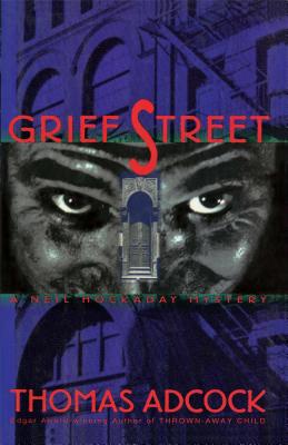 Grief Street by Thomas Adcock
