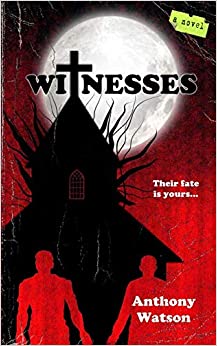 Witnesses by Anthony Watson