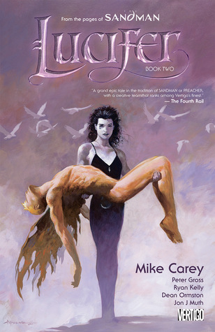 Lucifer, Book Two by Peter Gross, Jon J. Muth, Ryan Kelly, Mike Carey, Dean Ormston