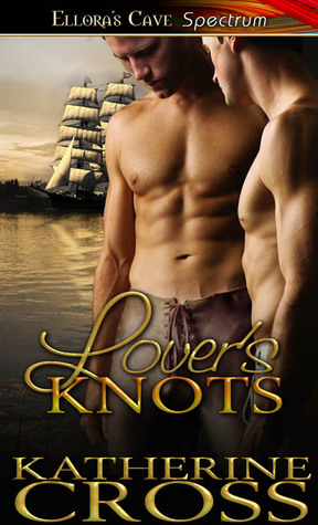 Lover's Knots by Katherine Cross