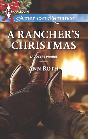 A Rancher's Christmas by Ann Roth